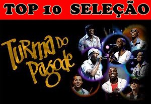 TOP 10 DE TURMA DO PAGODE